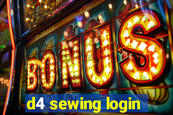 d4 sewing login