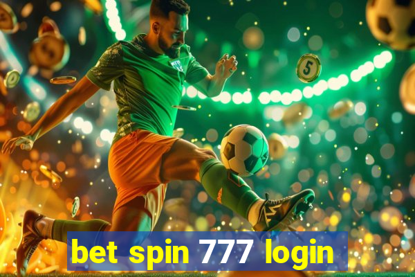 bet spin 777 login