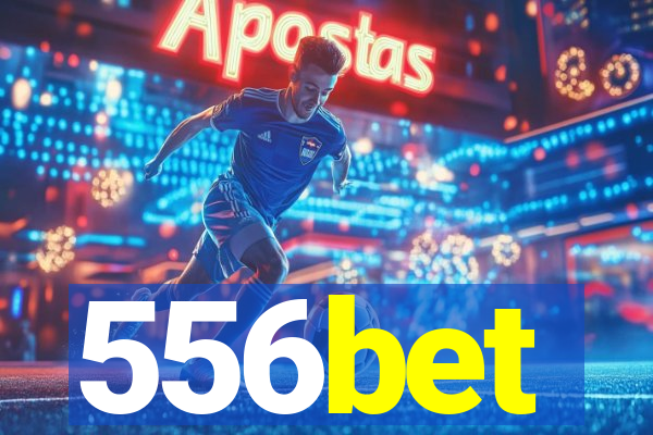 556bet