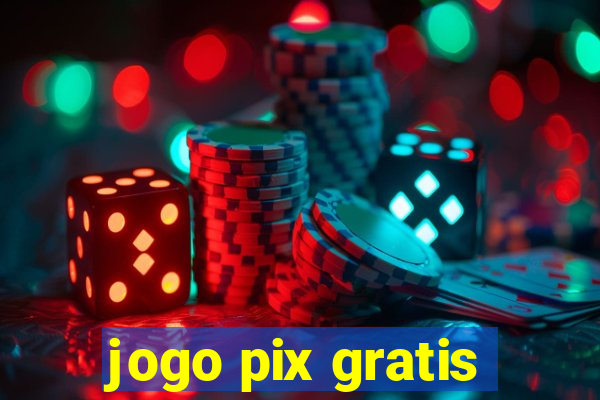 jogo pix gratis