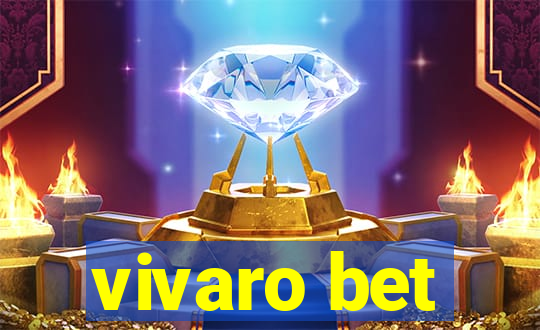 vivaro bet