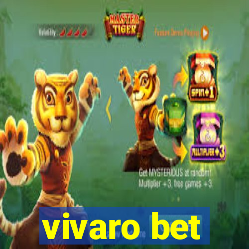 vivaro bet