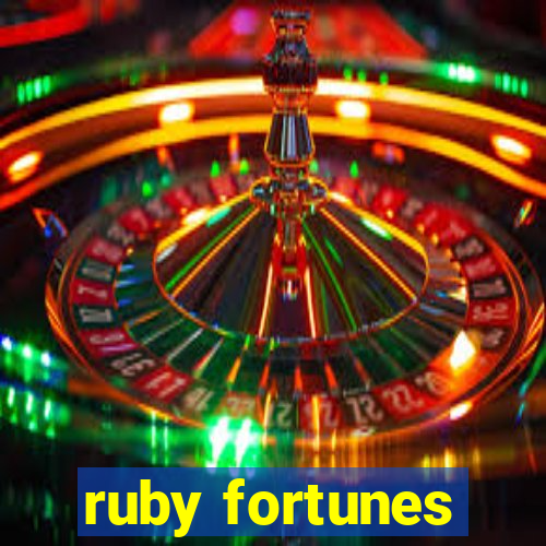 ruby fortunes