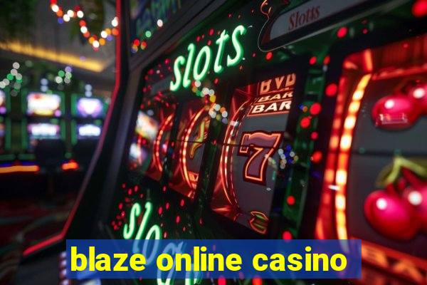 blaze online casino