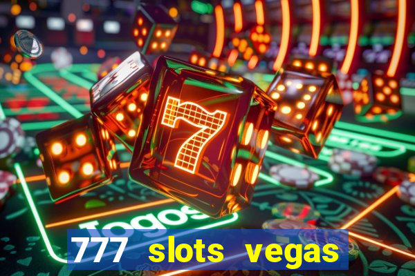 777 slots vegas casino slot