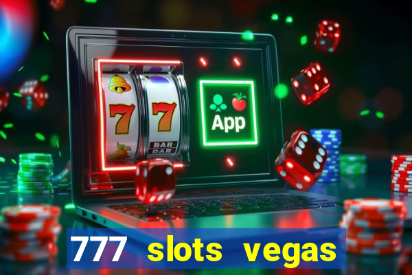 777 slots vegas casino slot