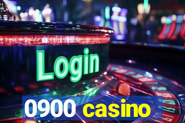 0900 casino