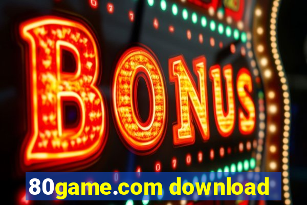 80game.com download