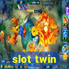 slot twin