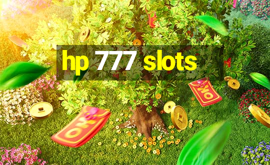 hp 777 slots