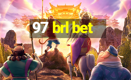 97 brl bet