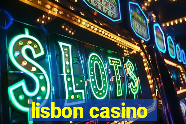 lisbon casino