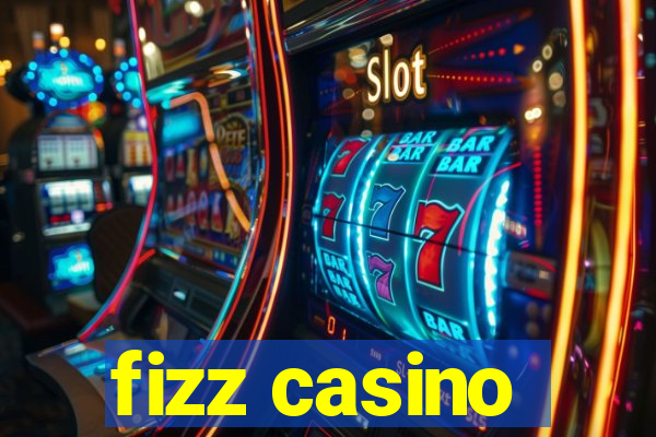 fizz casino