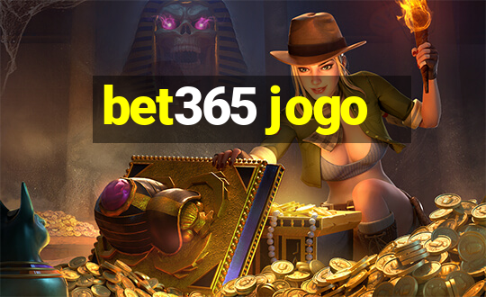 bet365 jogo