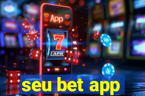 seu bet app