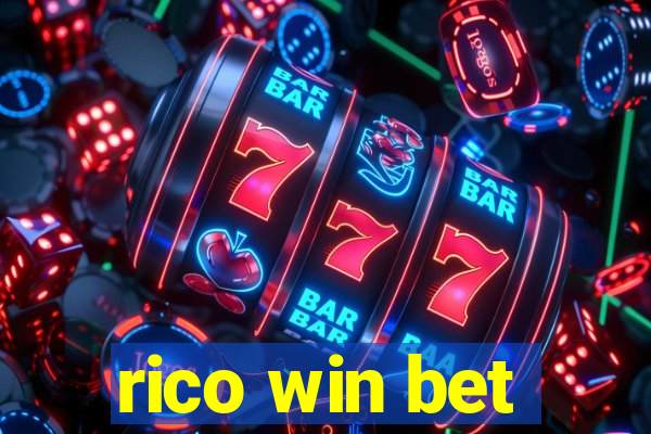 rico win bet