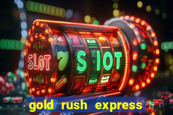 gold rush express slot demo