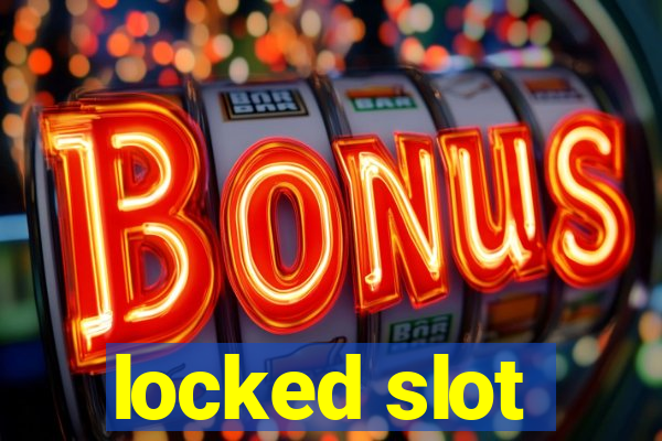 locked slot