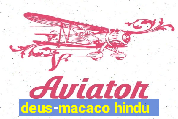 deus-macaco hindu