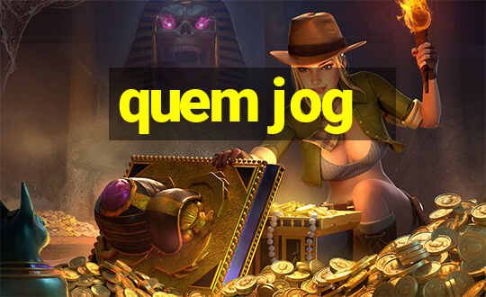 quem jog