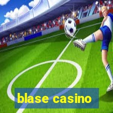 blase casino