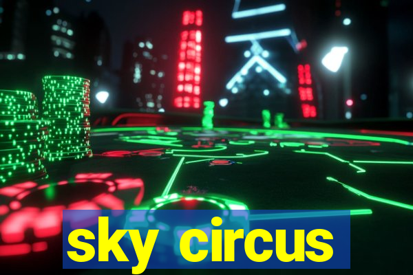 sky circus