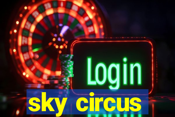 sky circus