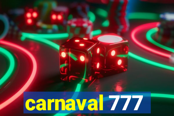 carnaval 777