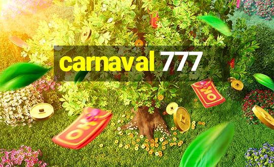 carnaval 777