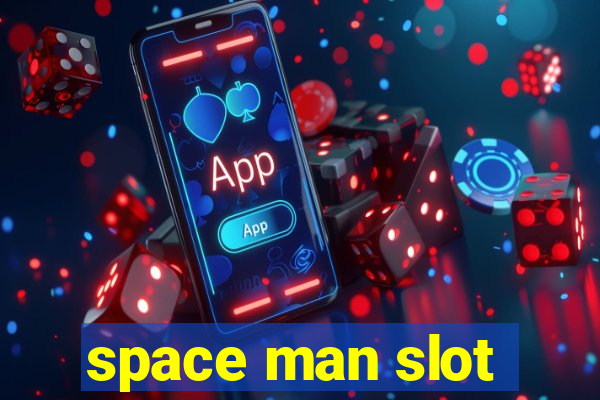 space man slot