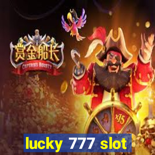 lucky 777 slot