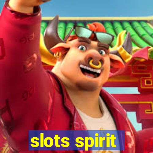 slots spirit