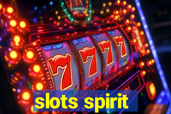 slots spirit