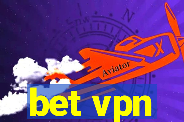 bet vpn