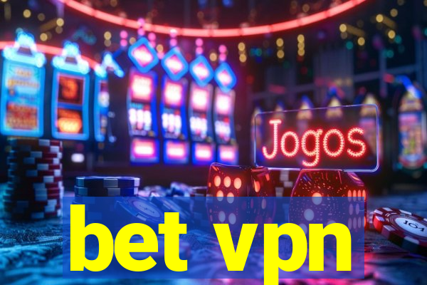 bet vpn