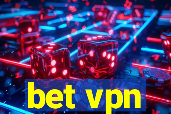 bet vpn