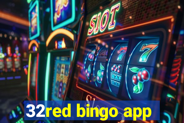 32red bingo app