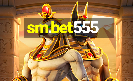 sm.bet555