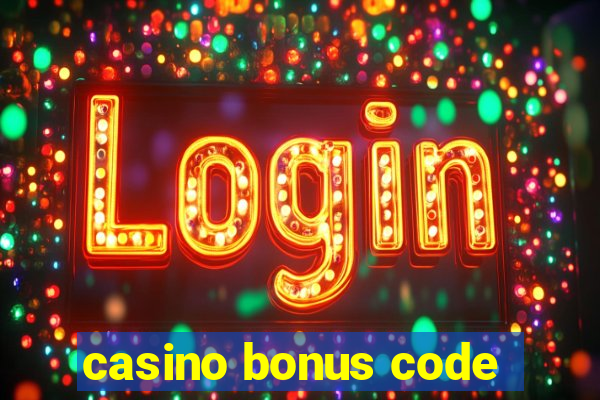 casino bonus code