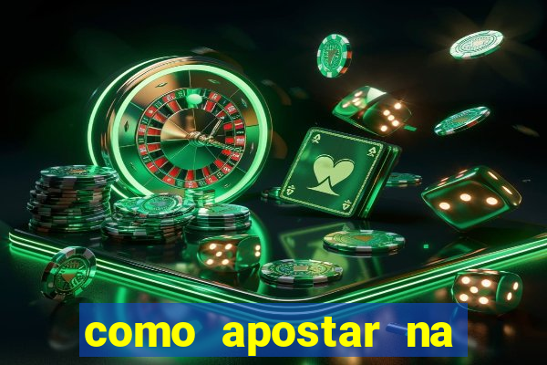 como apostar na 365 bet