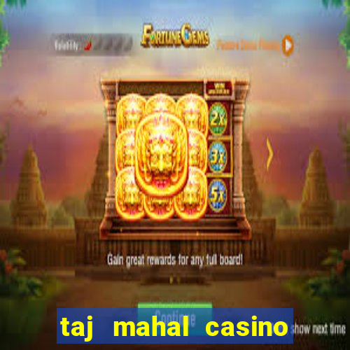 taj mahal casino new jersey