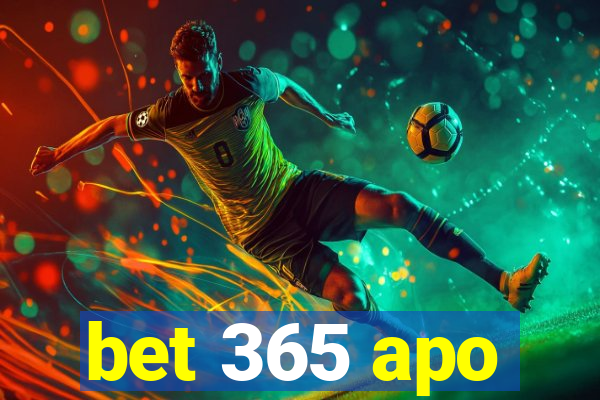 bet 365 apo