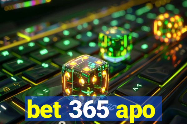 bet 365 apo