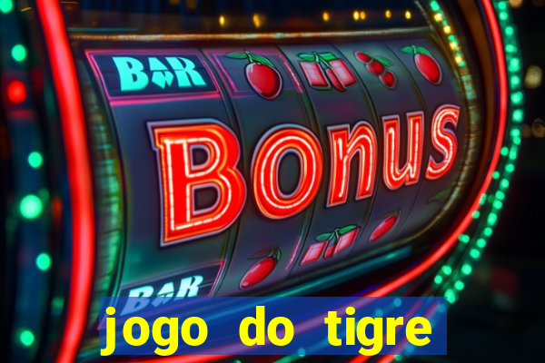 jogo do tigre plataforma de 5 reais