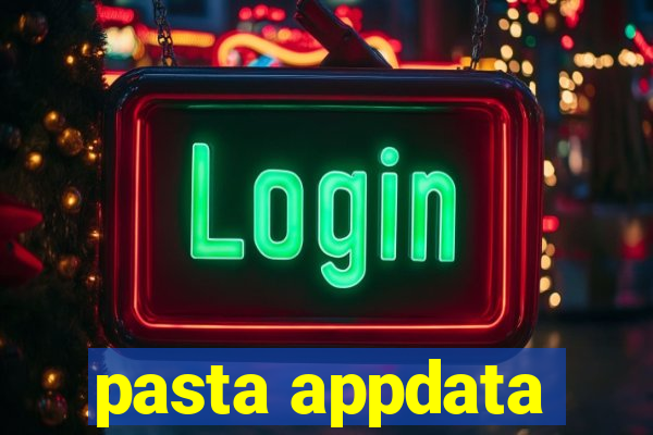 pasta appdata