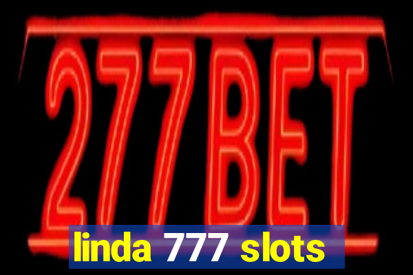 linda 777 slots