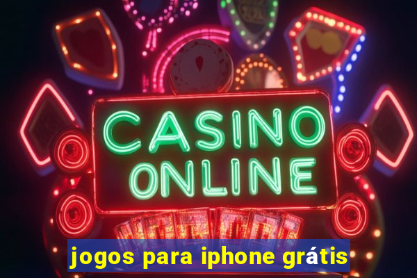 jogos para iphone grátis