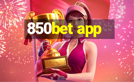 850bet app