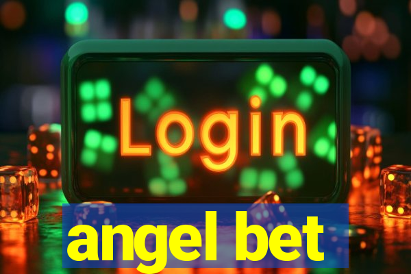 angel bet