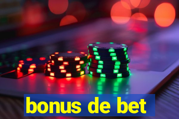 bonus de bet